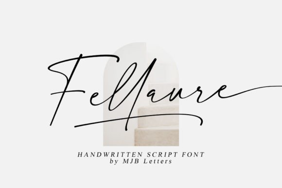 Fellaure: The Elegant Handwritten Font for Modern Design