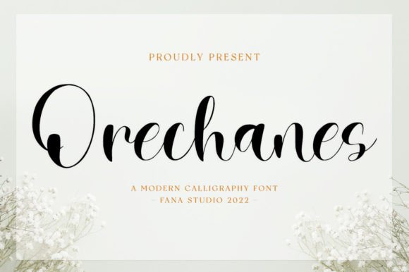 Orechanes: A Handwritten Font for Romantic Design