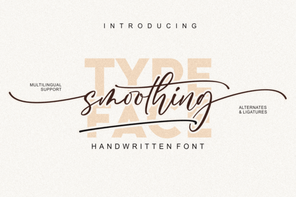 Smoothing: The Handwritten Font for Modern Branding