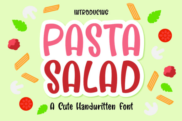 The Pasta Salad Font: A Designer's Friendly Handwritten Solution