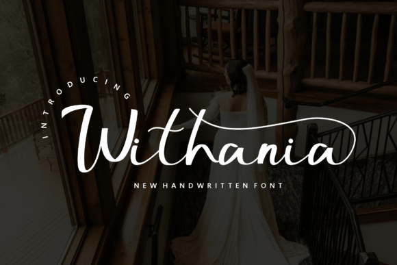 Withania: Elevating Visual Communication with Modern Script